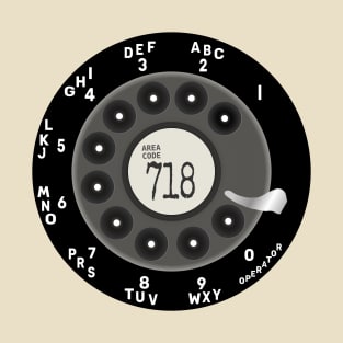 Rotary Dial Phone 718 Area Code T-Shirt