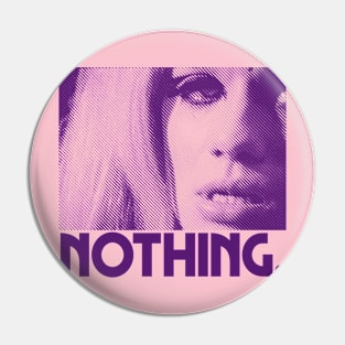 Nothing. Pin