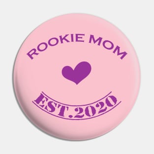 Rookie mom purple Pin