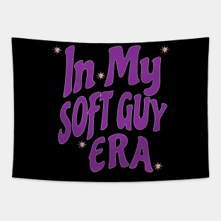 In My Soft Guy Era Tapestry