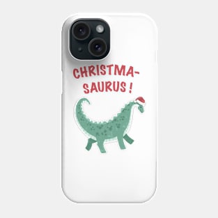 Christma-Saurus! Phone Case