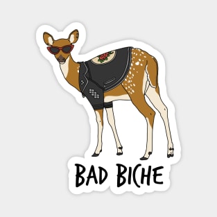 Bad Biche Magnet