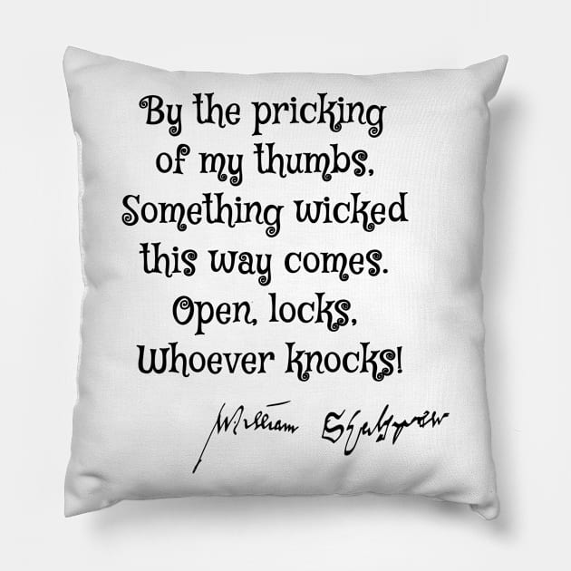 William Shakespeare "Something Wicked" Book Quote Pillow by PaperMoonGifts