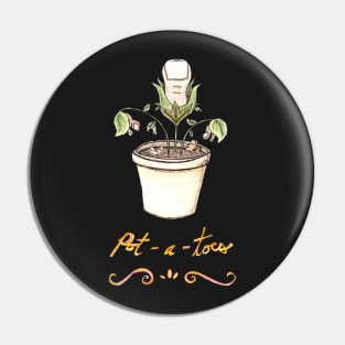 Pot-a-Toes Pin