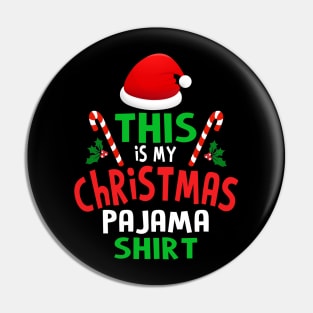 this is my christmas pajama Pin