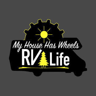 My House Has Wheels TEE T-Shirt