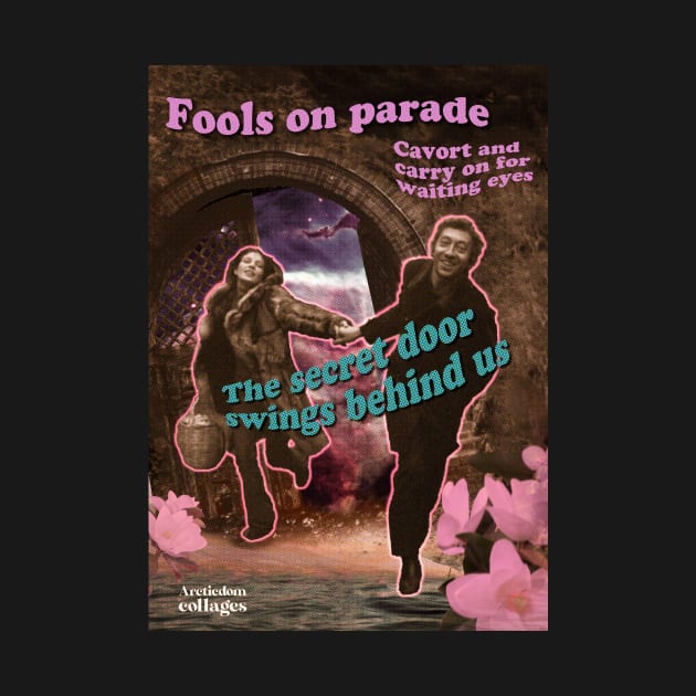 Fools on parade by arcticdom