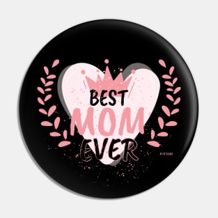 Best Mom Ever Pin