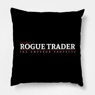 Certified - Rogue Trader Pillow