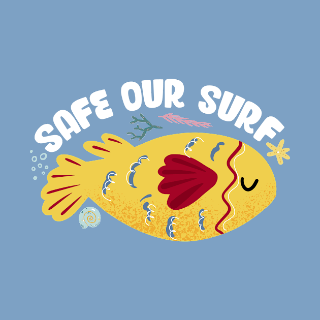 Safe our Surf quote with cute sea animal fish, starfish, coral and shell by jodotodesign