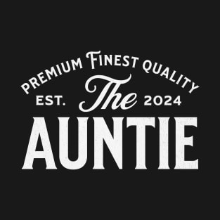 The Auntie est 2024 T-Shirt