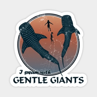 I swam with gentle giants Magnet