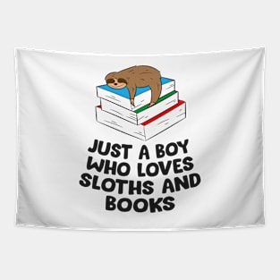 Just a Boy Who Loves Sloths And Books Tapestry