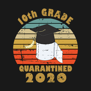 10th Grade Quarantined Toilet Paper 2020 10th Grade Graduation T-Shirt