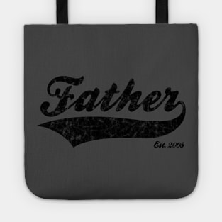 Father Est. 2005 Tote