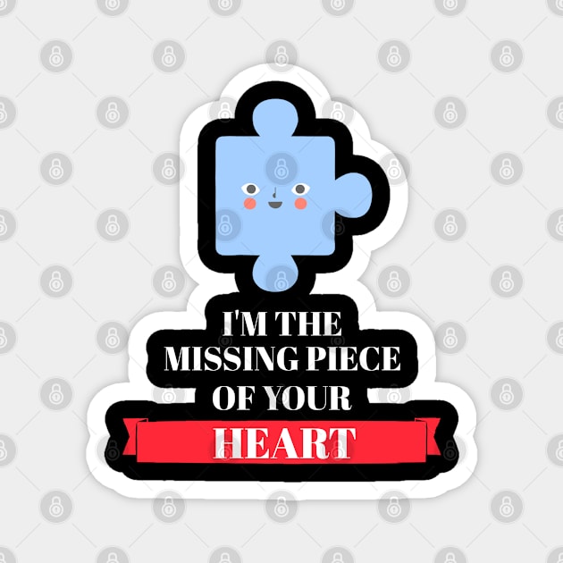 Piece Of My Heart Magnet by BlueCloverTrends