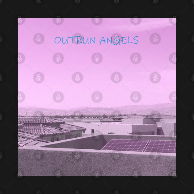 Outrun Angels - The Desert by DreamersOnly