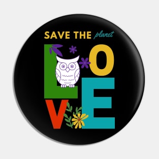 Save the planet design Pin