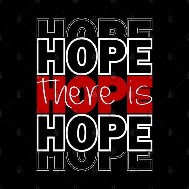 There is hope by CRD Branding