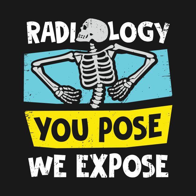 Radiology X-Ray Tech Technologist Radiologist Gift by Dolde08