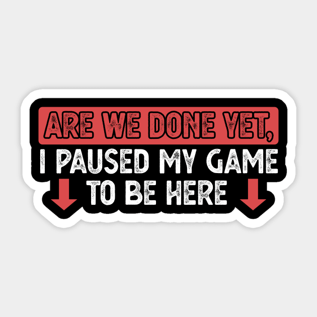 Gamer Gamers Gaming Saying Real Life' Sticker