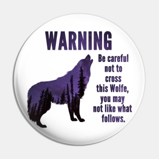 Warning Wolfe Pin