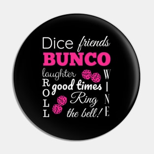 Bunco Dice Times Pin