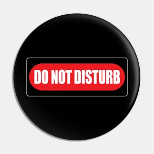 DO NOT DISTURB Pin