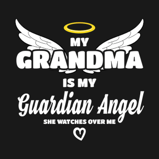 My Grandma My Guardian Angel She Watches Over Me In Memory Gift T-Shirt