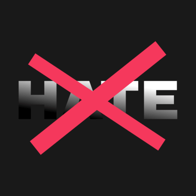 No Hate by Superboydesign