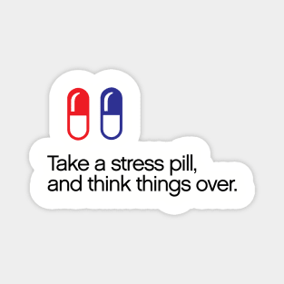 Stress Pill Magnet