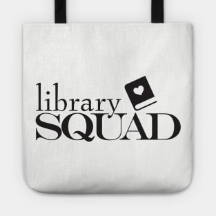 Library Squad Tote