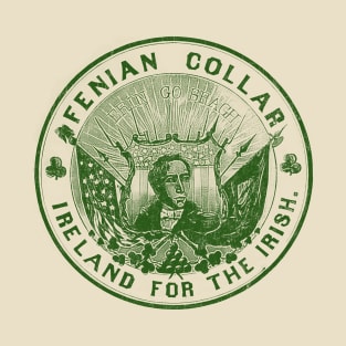 Fenian Collar - Ireland For The Irish T-Shirt