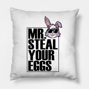 Mr. Steal Your Eggs Pillow