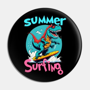 Summer Dinosaur Surfer Funny Pin