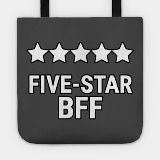 Five star BFF Tote