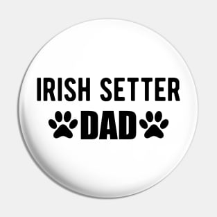 Irish Setter Dad Pin