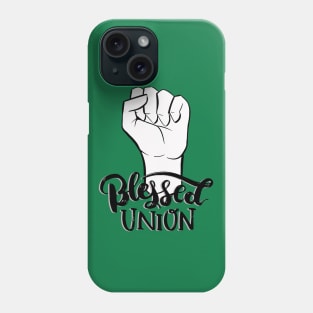 Blessed Union Black Power Phone Case