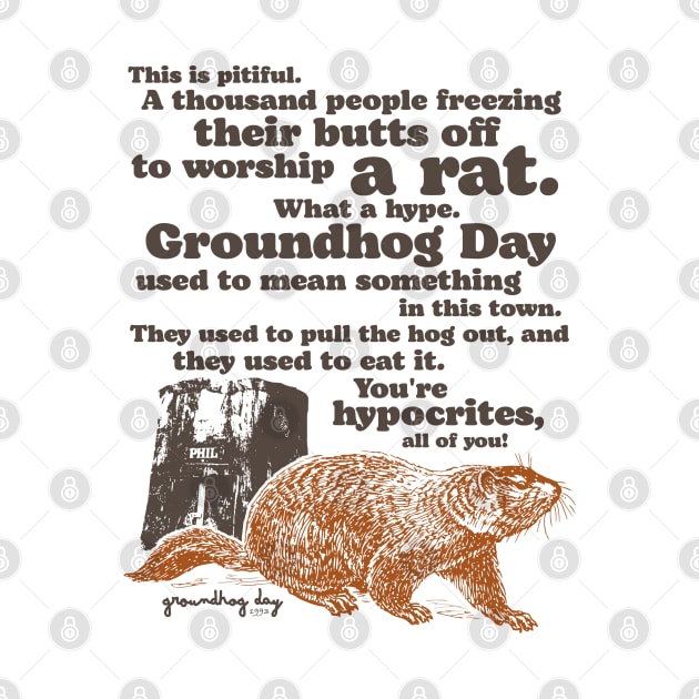 Groundhog Day Worship a Rat Quote by darklordpug