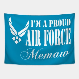 Best Gift for Grandmother - I am a Proud Air Force Memaw Tapestry