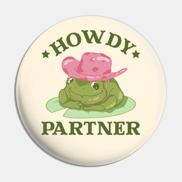 Cowboy Frog Howdy Partner Pin by faagrafica