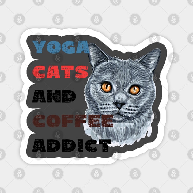 Yoga cats and coffee addict funny quote for yogi Magnet by Red Yoga