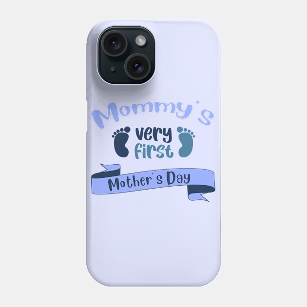 Mommy's very first Mother's Day Phone Case by BoogieCreates