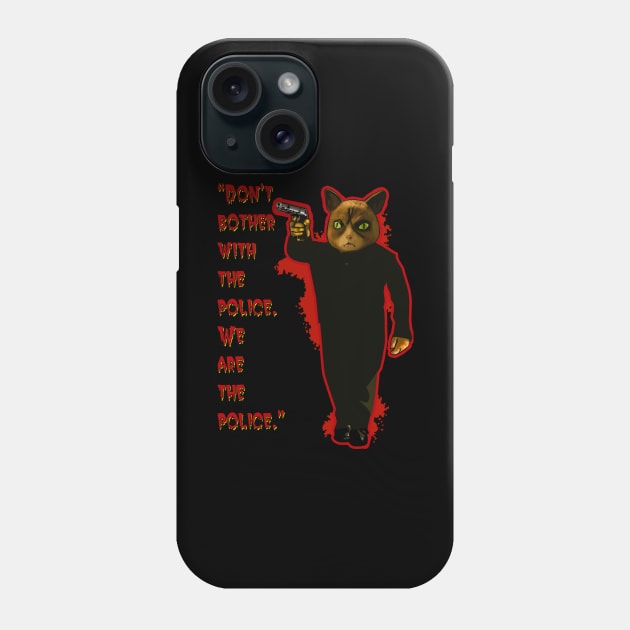 The Cat: Mad Dogs Phone Case by sinistergrynn