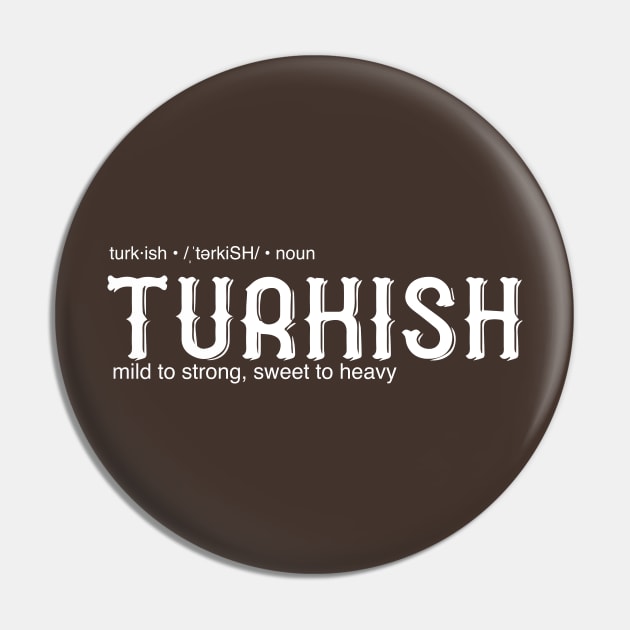 Turkish Pipe Tobacco Pin by Eugene and Jonnie Tee's