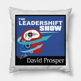 The Leader-Shift Show Pillow