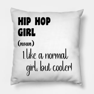 Hip Hop Girl Pillow