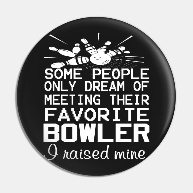 Father (2) Bowling Mom Pin by PhanNgoc