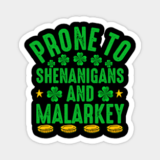 Funny St Patricks Day For Men shenanigans Magnet