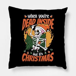 When You're Dead Inside but it's Christmas Pillow